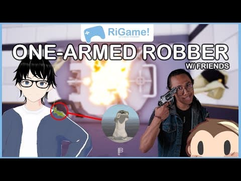 [RiGame!] One-Armed Robber - Jadi si Paling Ahli Satu Tangan!