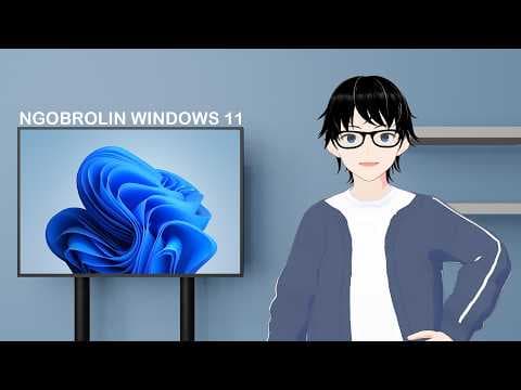 Mari Kita Ngobrol Tentang Windows 11!